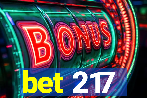 bet 217